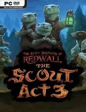The Lost Legends of Redwall: The Scout Act 3 (PC)