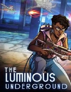 The Luminous Underground (PC)