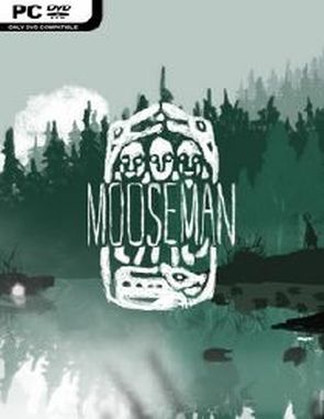 The Mooseman (PC)
