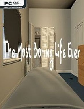 The_Most_Boring_Life_Ever The Most Boring Life Ever (PC)