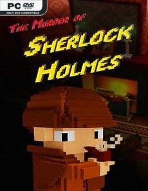 The Murder of Sherlock Holmes (PC)