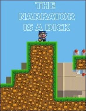 The Narrator Is a DICK (PC)