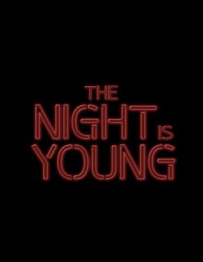 The_Night_Is_Young La noche es joven (2023) (Películas)