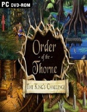 The Order of the Thorne: The King's Challenge (PC)