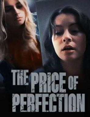 The_Price_of_Perfection El precio de la perfección (2022) (Películas)
