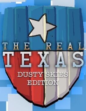 The Real Texas: Dusty's Skies Edition (PC)