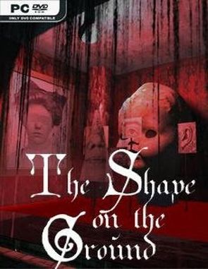 The Shape On The Ground (PC)