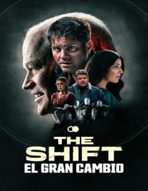 The Shift: El gran cambio (2023) (Películas)
