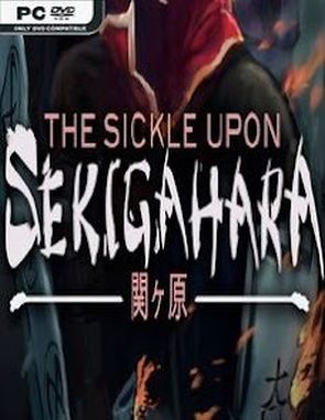 The Sickle Upon Sekigahara (PC)