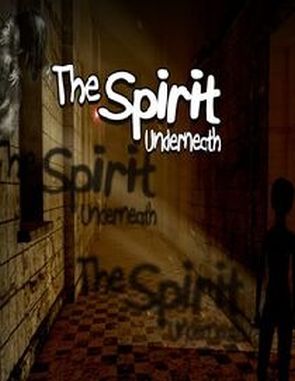 The Spirit Underneath (PC)