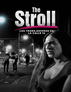 The Stroll: Las trabajadoras de la calle 14 (2023) (Películas)