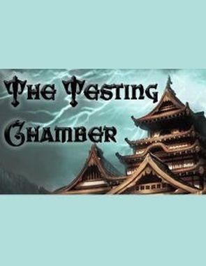 The Testing Chamber (PC)