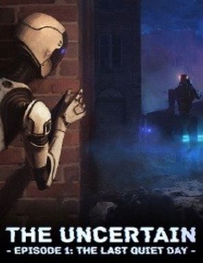 The Uncertain: Last Quiet Day (PC)