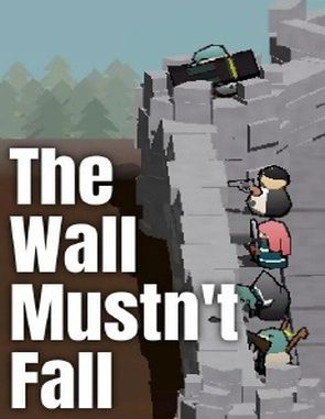 The Wall Mustn't Fall (PC)
