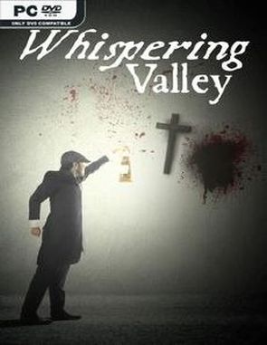 The Whispering Valley / La vallée qui murmure (PC)