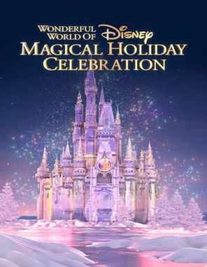 El maravilloso mundo de Disney: Celebración mágica de las fiestas (2023) (Películas)
