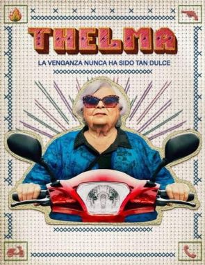 Thelma: Una abuela en acción (2024) (Películas)