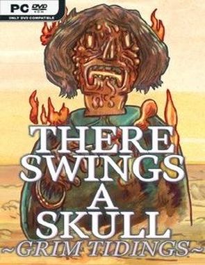 There Swings a Skull: Grim Tidings (PC)