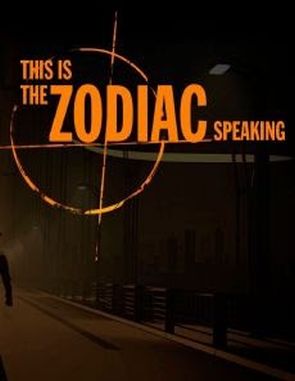 This is the Zodiac Speaking (PC)