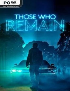 Those Who Remain (PC)