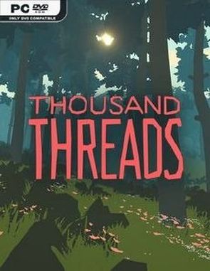 Thousand Threads (PC)