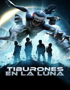 Tiburones en la luna (2023) (Películas)