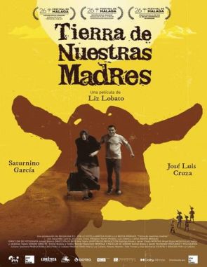 Tierra de nuestras madres (2023) (Películas)