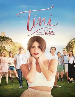 Tini: El gran cambio de Violetta (2016) (Películas)