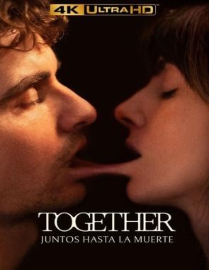 Together: Juntos hasta la muerte (2021) (Películas)