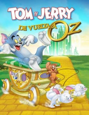 Tom y Jerry: De vuelta a Oz (2016) (Películas)