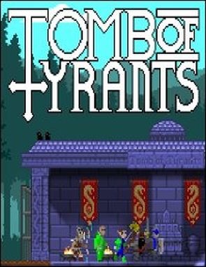 Tomb of Tyrants (PC)