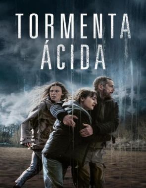 Tormenta ácida (2023) (Películas)