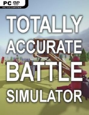 Totally Accurate Battle Simulator (PC)