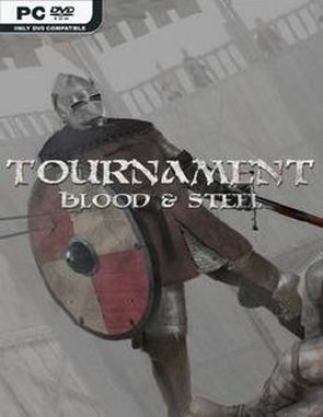 Tournament: Blood and Steel (PC)