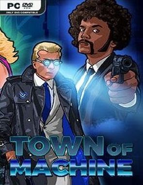 Town of Machine (PC)