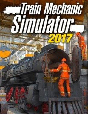 Train_Mechanic_Simulator_2017 Train Mechanic Simulator 2017 (PC)