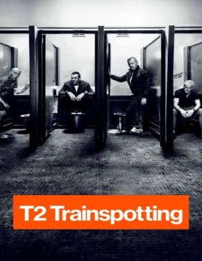 T2: Trainspotting (2017) (Películas)