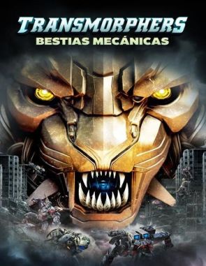 Transmorphers: Bestias mecánicas (2023) (Películas)