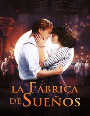 Fábrica de sueños (2019) (Películas)