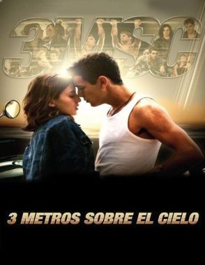 Tres metros sobre el cielo (2010) (Películas)