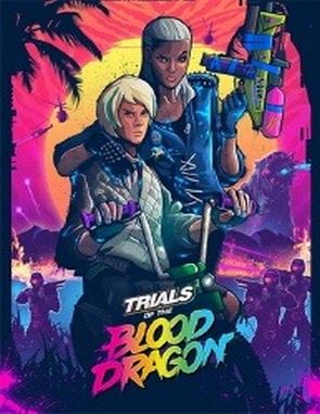Trials of the Blood Dragon (PC)