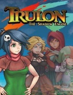Trulon: The Shadow Engine (PC)