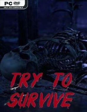 Try to Survive (PC)