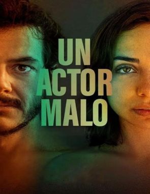 Un_actor_malo Un actor malo (2023) (Películas)