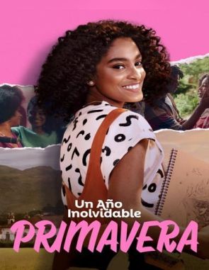 Un año inolvidable: Primavera (2023) (Películas)