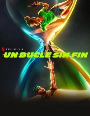 Un_bucle_sin_fin Un bucle sin fin (2023) (Películas)