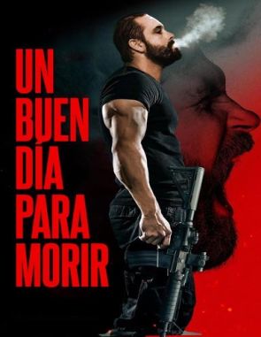 Un buen día para morir (2023) (Películas)
