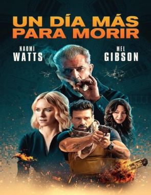 Un día más para morir (2023) (Películas)