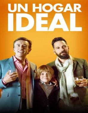 Un_hogar_ideal Un hogar ideal (2018) (Películas)