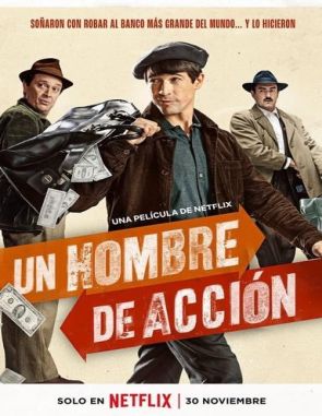 Un hombre de acción (2022) (Películas)